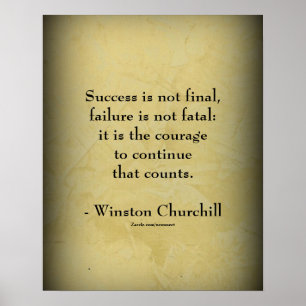 Winston Churchill Quote; Success Poster
