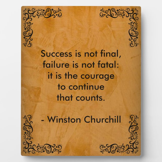 Winston Churchill Quote; Success Scroll & Stucco Plaque (Front)