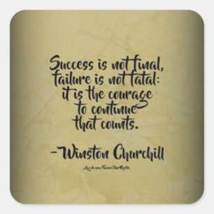 Winston Churchill Quote; Success Square Sticker