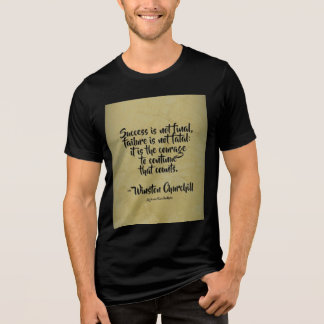 Winston Churchill Quote; Success Tri-Blend Shirt
