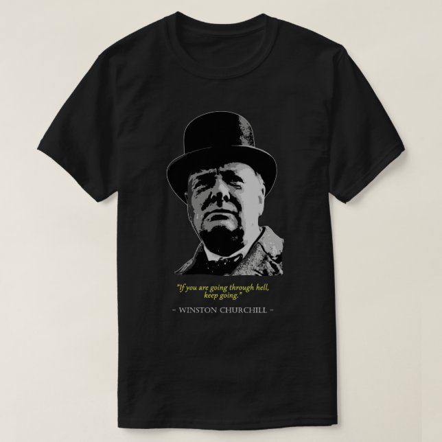 Winston Churchill Quote T-Shirt (Design Front)