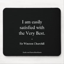 Winston Churchill Quote; The Very Best