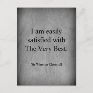Winston Churchill Quote; The Very Best Postcard