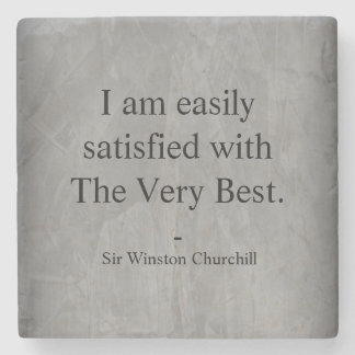 Winston Churchill Quote; The Very Best Stone Coaster