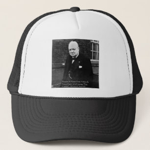 Winston Churchill "Success Never Final" Gifts Trucker Hat