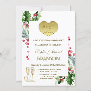 Winter 50th Wedding Anniversary We still DO Invitation