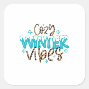Winter Art Cozy Winter Vibes Square Sticker