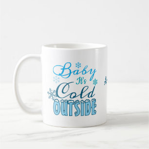  Winter Baby It's Cold Outside Blue Holidays Gift  Coffee Mug