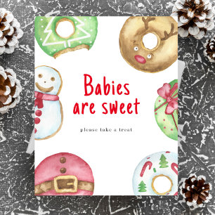 Winter baby shower - Babies are sweet Poster