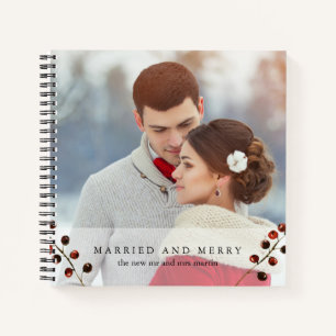 Winter Berries Married and Merry Photo Notebook
