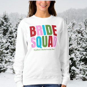 Winter Bride Squad Bachelorette Sweatshirt