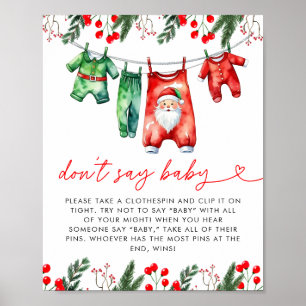 Winter Christmas Santa Baby Shower Dont Say Baby Poster