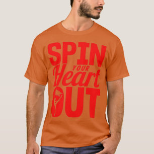Winter Colour Guard Spin Your Heart Out T-Shirt