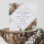 Winter Evergreen and Pine Bridal Shower Invitation<br><div class="desc">Elegant Winter-themed bridal shower invitation features a gold frame surrounded by watercolor evergreen,  pines and winter florals. Personalise with your information or click "Click to customise further" to edit font styles,  size and colours.</div>