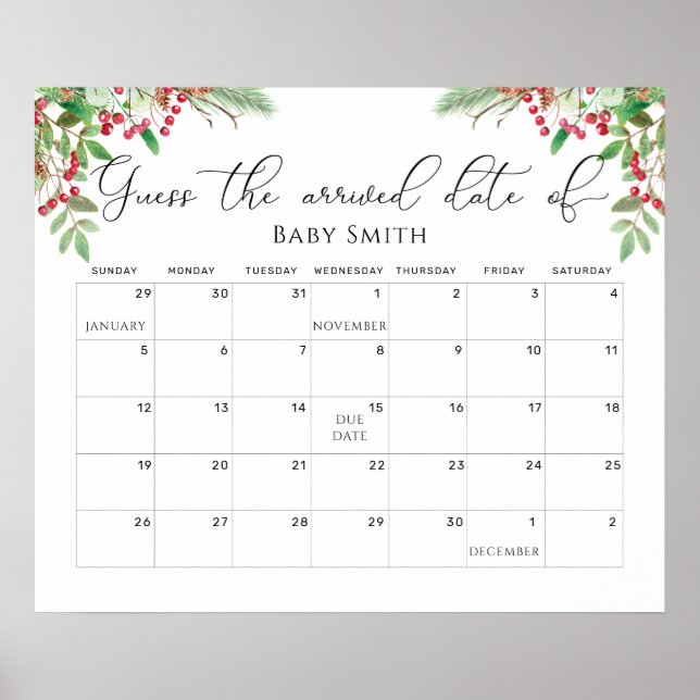 Winter evergreen guess the Due Date calendar Poster (Front)