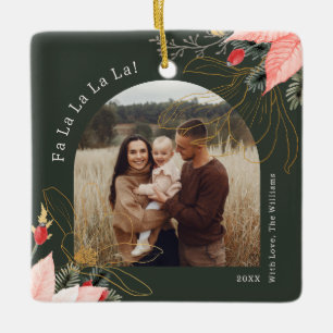 Winter Floral Arch Fa La La La La Ceramic Ornament
