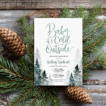 Winter Forest Baby Shower Invitation<br><div class="desc">Affordable custom printed winter baby shower invitations in a pretty gender neutral colour palette of muted blues and greys. This sweet design features a forest of watercolor evergreen trees and modern hand lettering style script that says Baby It's Cold Outside - perfect for a rustic winter baby shower theme. Personalise...</div>