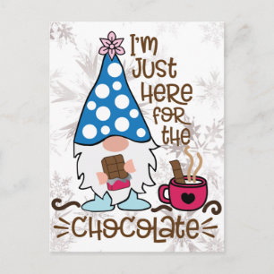 Winter Gnome I'm Just Here For The Chocolate   Postcard
