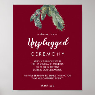 Winter Greenery Burgundy Wedding Unplugged Poster