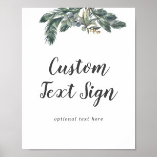 Winter Greenery Wedding Custom Text Sign