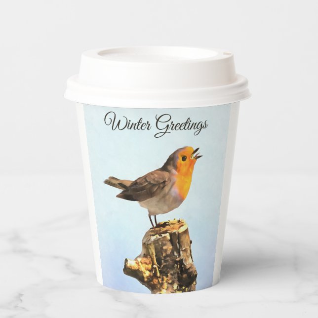 Winter Greetings. Robin singing  Paper Cups (Front)