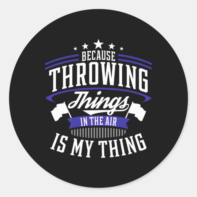 Winter Guard Colour Guard Throwing Things Joke Classic Round Sticker (Front)