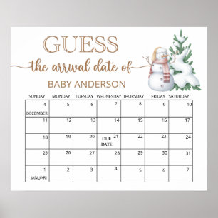Winter Guess the due Date calendar Poster