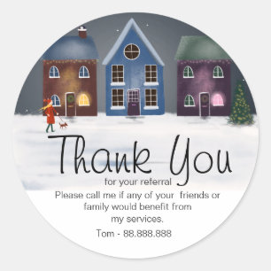 winter home Referral Real Estate Thank You Classic Round Sticker