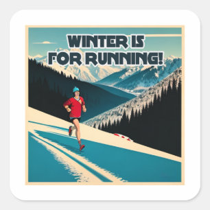 Winter Is For Running Square Sticker