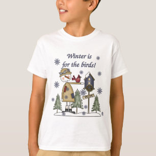 Winter is for the Birds T-shirts and Gifts