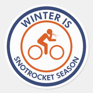 Winter Is Snot Rocket Season Cycling Classic Round Sticker