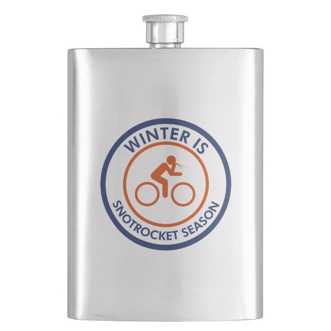 Winter Is Snot Rocket Season Cycling Hip Flask (Front)