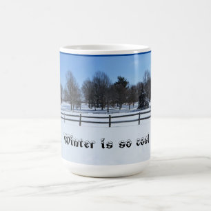 Winter is so cool - mug