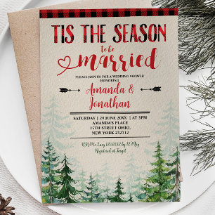 Winter Lumberjack Tis the Season to Be Married Invitation