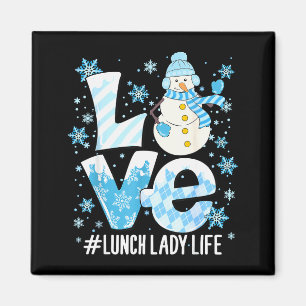 Winter Lunch Lady Love Snowman Lunch Lady Snow Chr Magnet