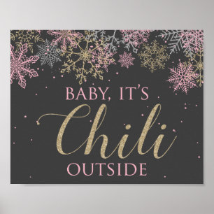 Winter ONEderland Baby It's Chilli Outside Sign