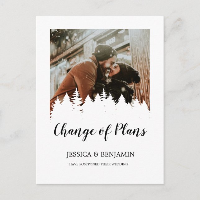 Winter Pine Tree Script Photo Change of Plans Invitation Postcard (Front)