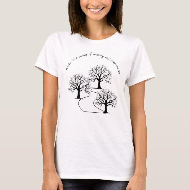 Winter’s Quiet Strength T-Shirt (Front)