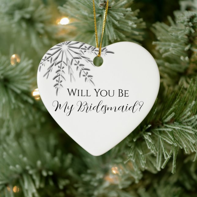 Winter Snowflake Will You Be My Bridesmaid Ceramic Tree Decoration (Tree)