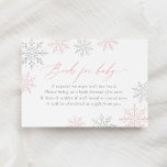 Winter Snowflakes Baby Shower Books for Baby Enclosure Card<br><div class="desc">Request a book for your little one with this glittery snowflake themed enclosure card.</div>