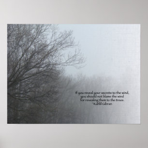 Winter Trees in Fog - Khalil Gibran Quote Poster