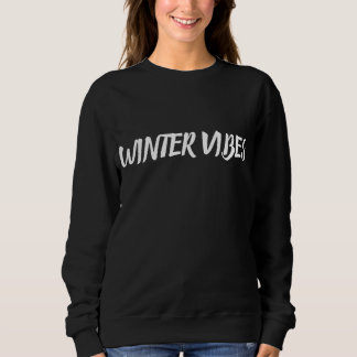 WINTER VIBE SWEATSHIRT