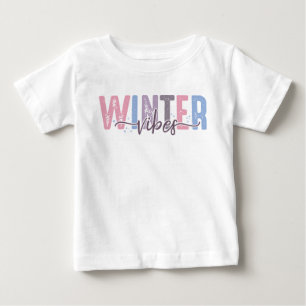 Winter Vibes - Soft Pastel Typography Baby T-Shirt