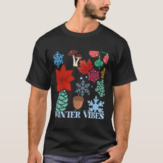 winter vibes T-Shirt