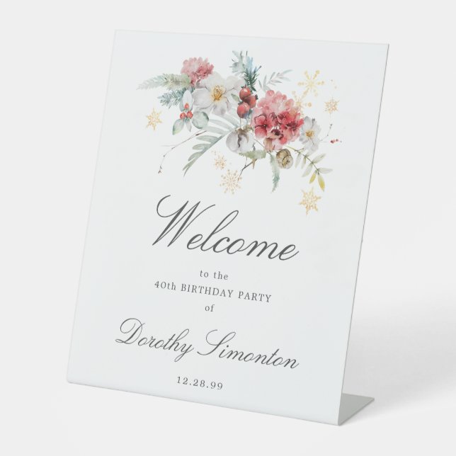 Winter Watercolor Flowers 40th Birthday Welcome Pedestal Sign (Front)