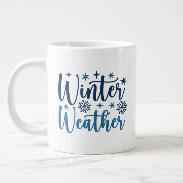 Winter Weather - Snowy Holiday Typography Large Coffee Mug (Left)