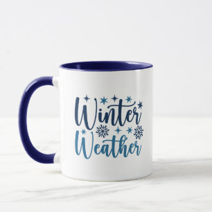 Winter Weather - Snowy Holiday Typography Mug