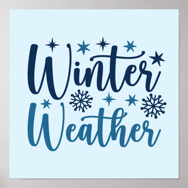 Winter Weather - Snowy Holiday Typography Poster (Front)