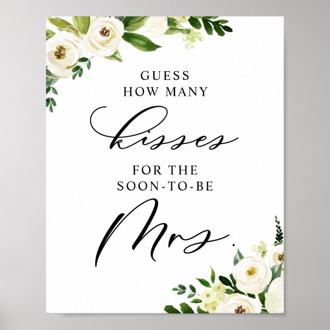 Winter White Flowers How Many Kisses Bridal Shower Poster (Front)