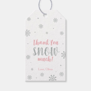 Winter wonderland Thank you snow much Favour tag